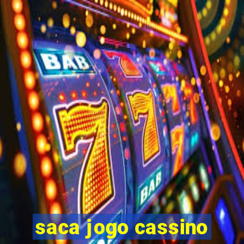 saca jogo cassino